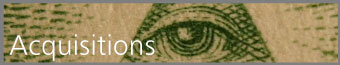 Acquisitions: title over image of a detail of a dollar bill